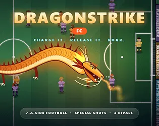 Dragonstrike FC (Free Demo), a new anime football arcade game by Mythyrion Studio
