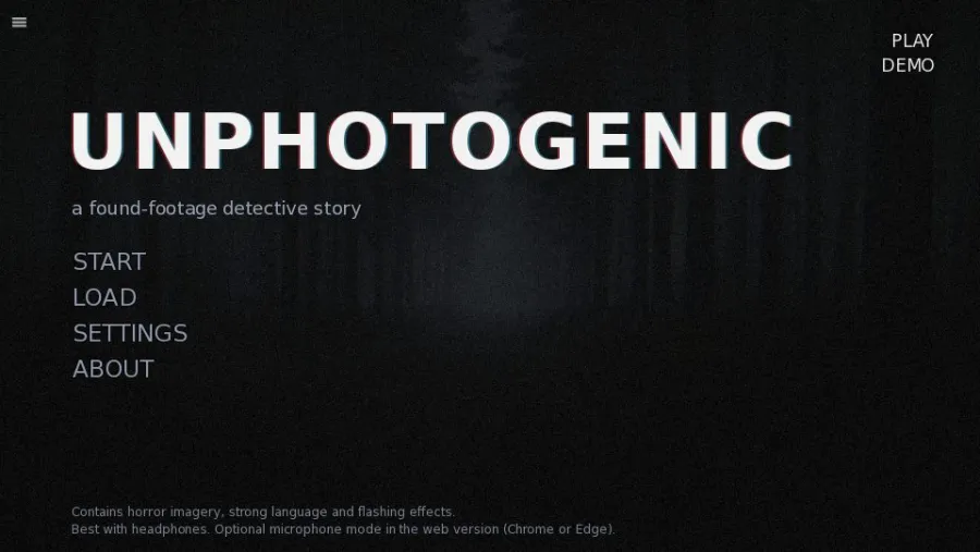UNPHOTOGENIC (demo) running in the browser, screen 2 captured by PlayNewt on October 27, 2026